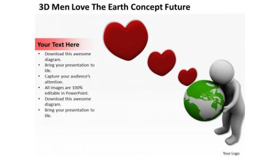 Images Of Business People 3d Men Love The Earth Concept Future PowerPoint Slides