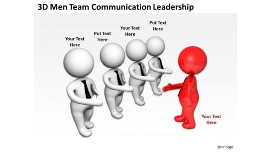 Images Of Business People 3d Men Team Communication Leadership PowerPoint Templates