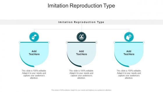 Imitation Reproduction Type In Powerpoint And Google Slides Cpb