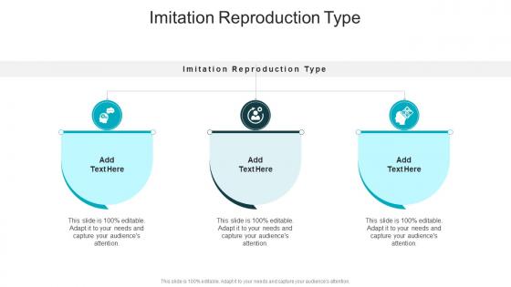 Imitation Reproduction Type In Powerpoint And Google Slides Cpb Imitation Reproduction Type In Powerpoint And Google Slides Cpb