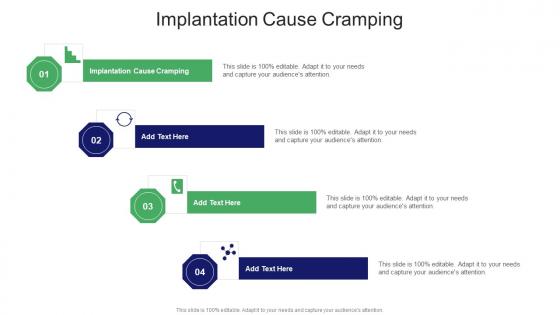 Implantation Cause Cramping In Powerpoint And Google Slides Cpb