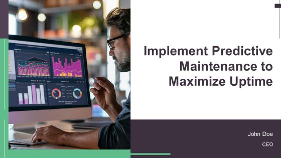 Implement Predictive Maintenance To Maximize Uptime PPT Example AT