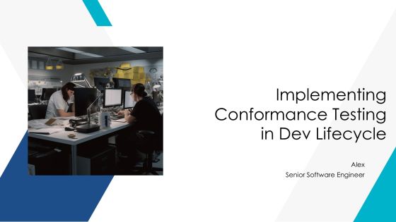 Implementing Conformance Testing In Dev Lifecycle PPT Example AT
