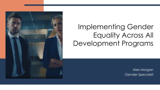 Implementing Gender Equality Across All Development Programs PPT Example AT