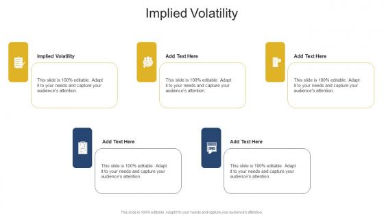 Implied Volatility In Powerpoint And Google Slides Cpb Implied Volatility In Powerpoint And Google Slides Cpb