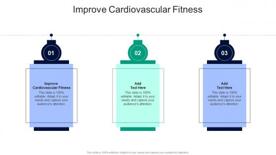 Improve Cardiovascular Fitness In Powerpoint And Google Slides Cpb