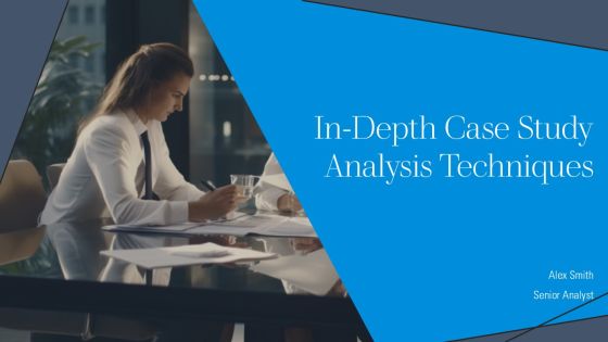 In Depth Case Study Analysis Techniques PPT Graphics AT