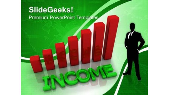 Income Graph Business PowerPoint Templates And PowerPoint Themes 0712