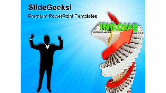 Income Growth Business PowerPoint Themes And PowerPoint Slides 0611