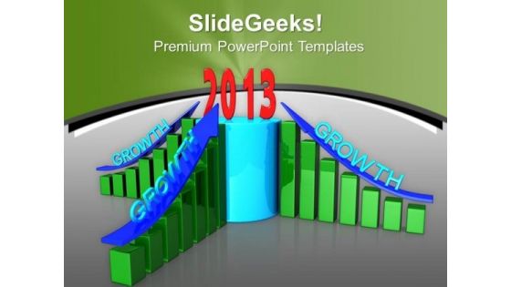 Increasing Business Growth Of 2013 New Year PowerPoint Templates Ppt Backgrounds For Slides 0713