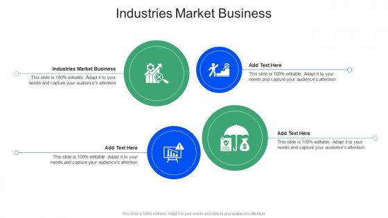 Industries Market Business In Powerpoint And Google Slides Cpb