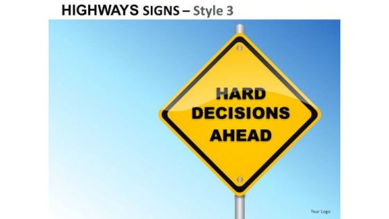 Industry Inhouse Highways Signs 3 PowerPoint Slides And Ppt Diagram Templates