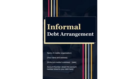 Informal Debt Arrangement Example Document Report Doc Pdf Ppt