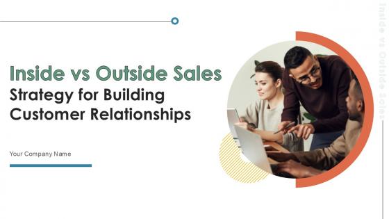 Inside Vs Outside Sales Strategy For Building Customer Relationships Ppt Slide Strategy CD V
