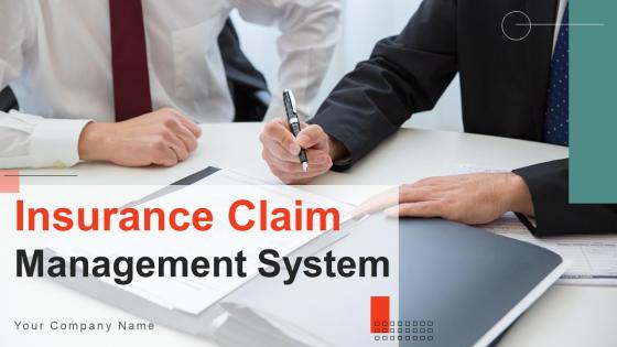 Insurance Claim Management System Ppt Powerpoint Presentation Complete Deck With Slides