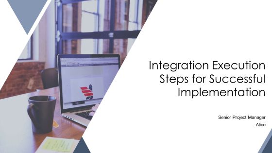 Integration Execution Steps For Successful Implementation PPT Outline AT