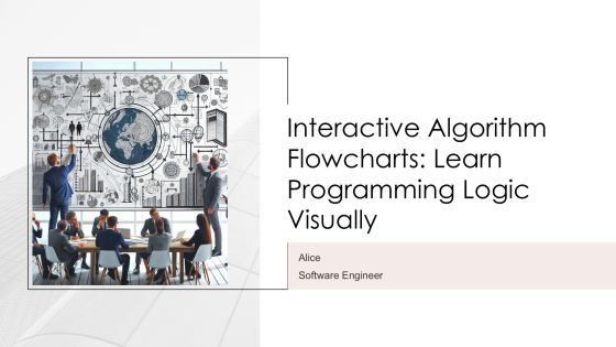 Interactive Algorithm Flowcharts Learn Programming Logic Visually PPT Example AT