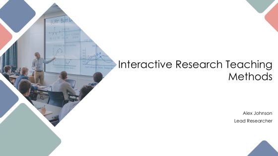 Interactive Research Teaching Methods PPT Sample AT