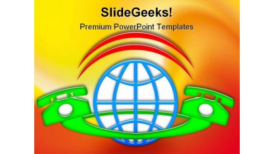 International Phone Communication PowerPoint Templates And PowerPoint Backgrounds 0311