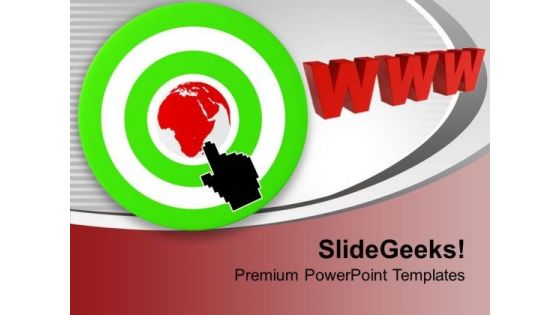 Internet Arrow Clicks Target Www Server PowerPoint Templates Ppt Backgrounds For Slides 0213