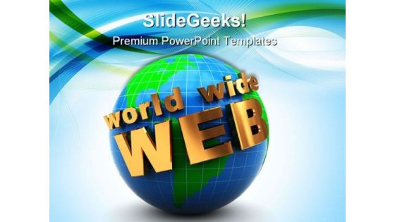 Internet Www Globe PowerPoint Templates And PowerPoint Backgrounds 0311