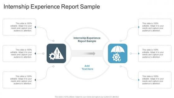 Internship Experience Report Sample In Powerpoint And Google Slides Cpb