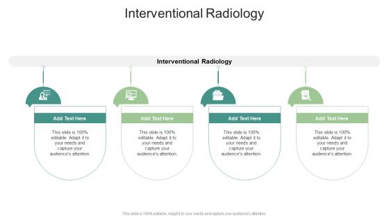 Interventional Radiology In Powerpoint And Google Slides Cpb