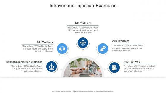 Intravenous Injection Examples In Powerpoint And Google Slides Cpb