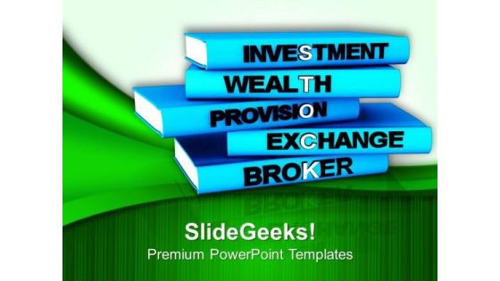 Invest Money In Stocks PowerPoint Templates Ppt Backgrounds For Slides 0613