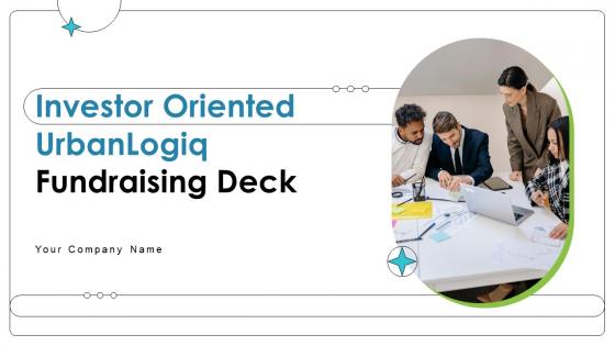 Investor Oriented Urbanlogiq Fundraising Deck Ppt Template