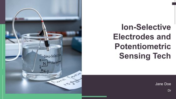 Ion Selective Electrodes And Potentiometric Sensing Tech PPT Outline AT