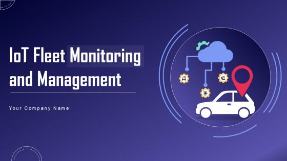 IoT Fleet Monitoring And Management Ppt Example IoT CD V IoT Fleet Monitoring And Management Ppt Example IoT CD V