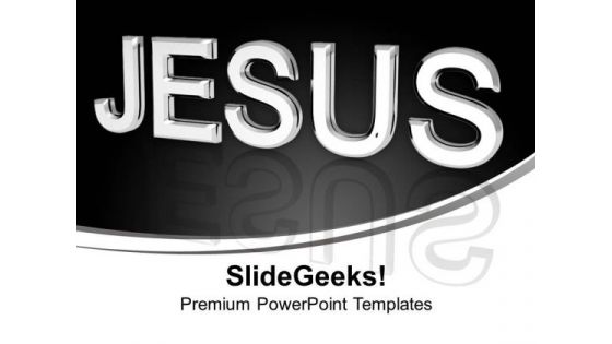 Jesus Religion PowerPoint Templates Ppt Backgrounds For Slides 1112