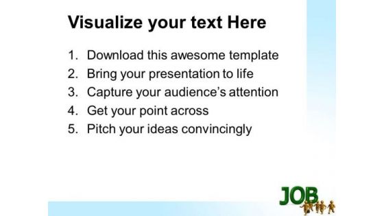 Job Business PowerPoint Templates And PowerPoint Themes 0512