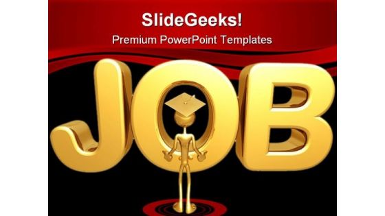 Job Business Services PowerPoint Templates And PowerPoint Backgrounds 0611