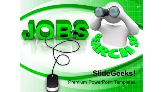 Jobs With Mouse Man Searching Jobless PowerPoint Templates Ppt Backgrounds For Slides 0113