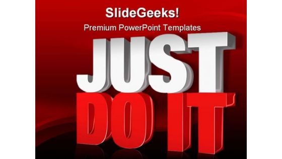 Just Do It People PowerPoint Template 0910