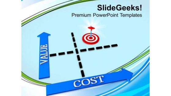 Keep Value To Acheive Target PowerPoint Templates Ppt Backgrounds For Slides 0313