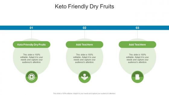 Keto Friendly Dry Fruits In Powerpoint And Google Slides Cpb