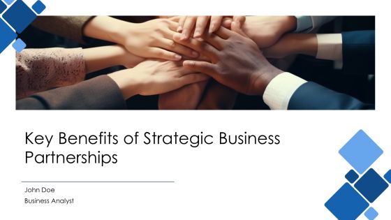 Key Benefits Of Strategic Business Partnerships PPT Designs AT