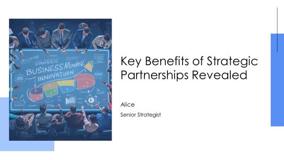 Key Benefits Of Strategic Partnerships Revealed PPT Summary AT