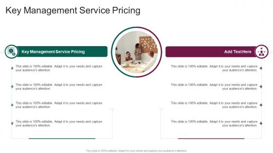 Key Management Service Pricing In Powerpoint And Google Slides Cpb