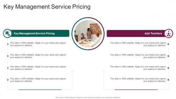 Key Management Service Pricing In Powerpoint And Google Slides Cpb Key Management Service Pricing In Powerpoint And Google Slides Cpb