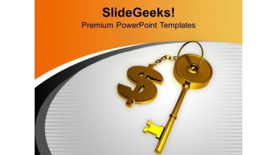 Key To Dollar Business Success PowerPoint Templates Ppt Backgrounds For Slides 0313