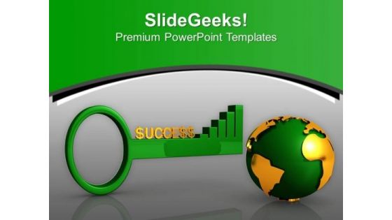 Key To Success Global Business Preservation PowerPoint Templates Ppt Backgrounds For Slides 0413