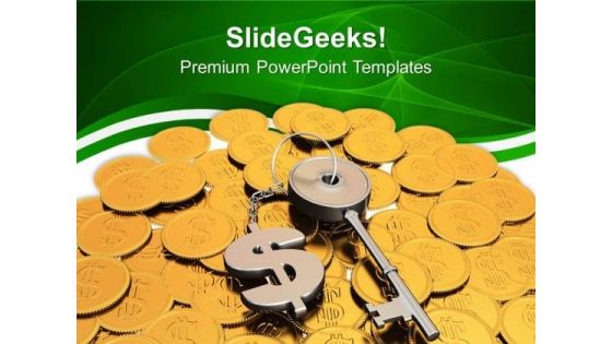 Key To Success On Dollar Coins Business Success PowerPoint Templates Ppt Backgrounds For Slides 0113