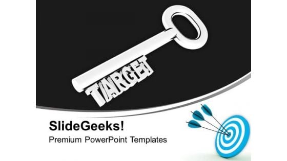 Key To Target Business PowerPoint Templates Ppt Backgrounds For Slides 0313