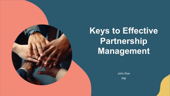 Keys To Effective Partnership Management PPT Sample AT