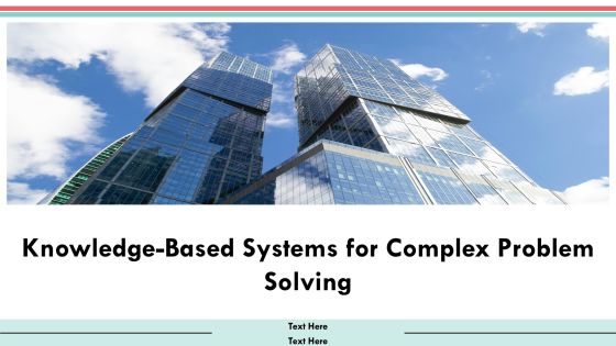 Knowledge Based Systems For Complex Problem Solving PPT Template AT