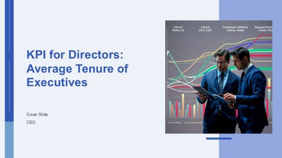 KPI For Directors Average Tenure Of Executives PPT Example AT